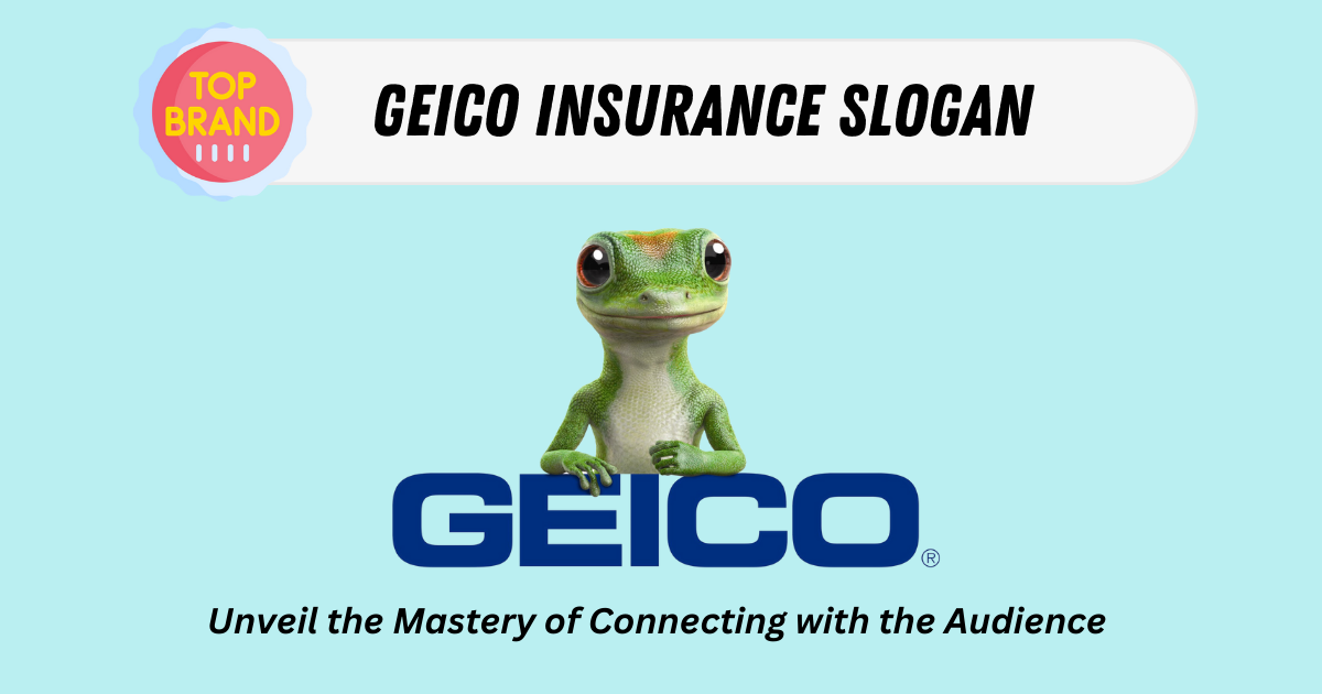 Geico Insurance Slogan