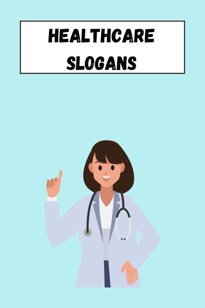 Healthcare Slogans pin