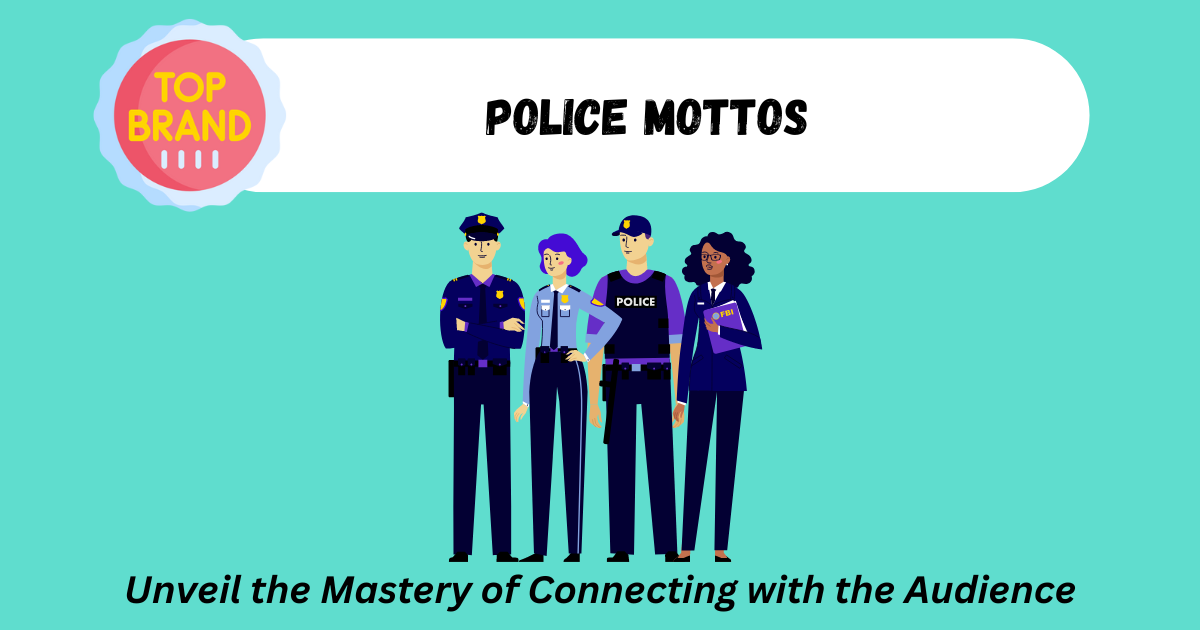 Police Mottos