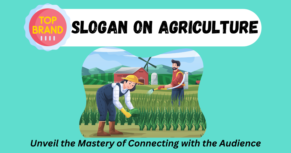 Slogan on Agriculture