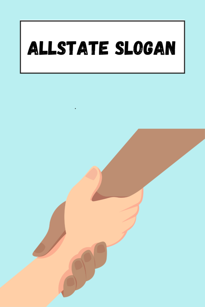Allstate Slogan pin