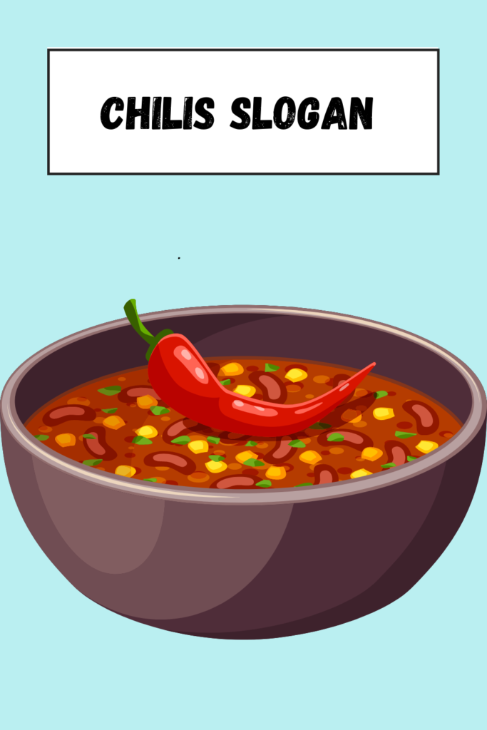Chilis Slogan pin