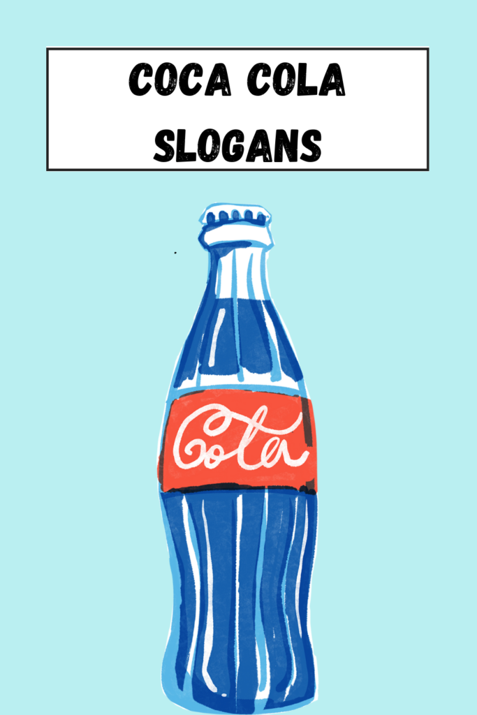 Coca Cola Slogans pin