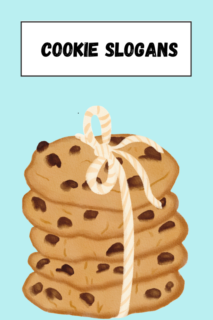 Cookie Slogans pin