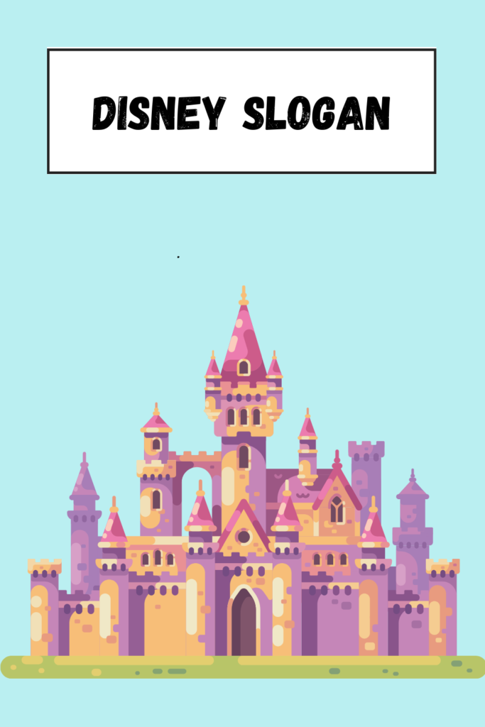 Disney Slogan pin