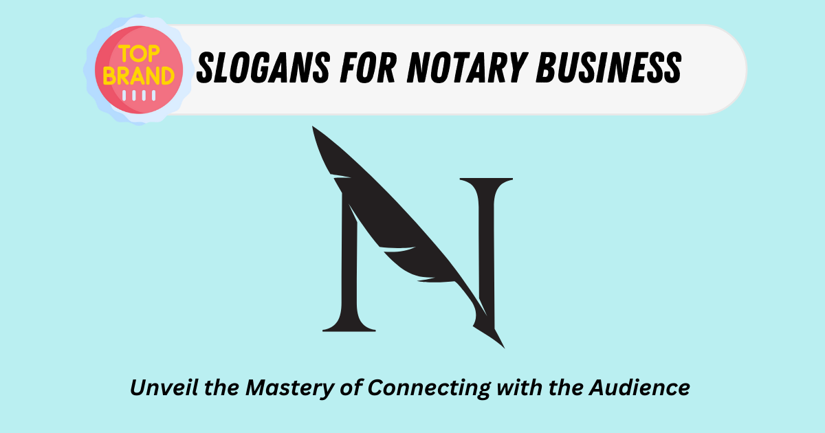 Slogans for Notary Business