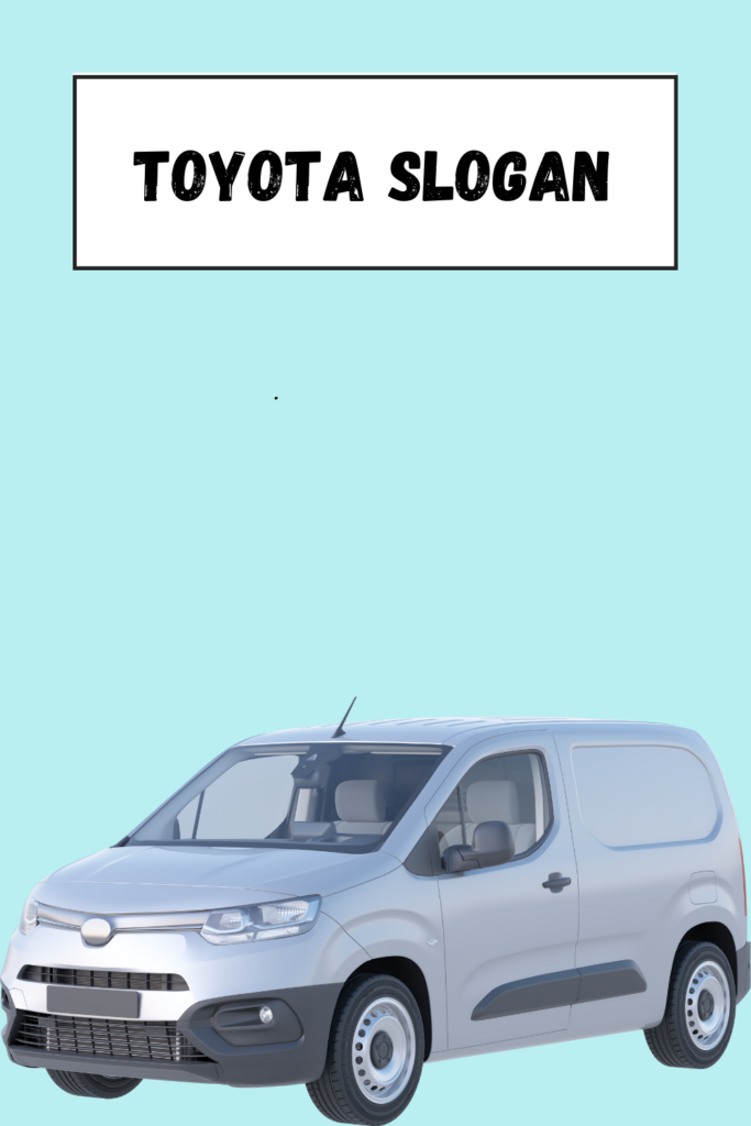 Toyota Slogan pin